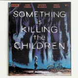 Something Is Killing the Children #1 First Print! - Thumbnail 0